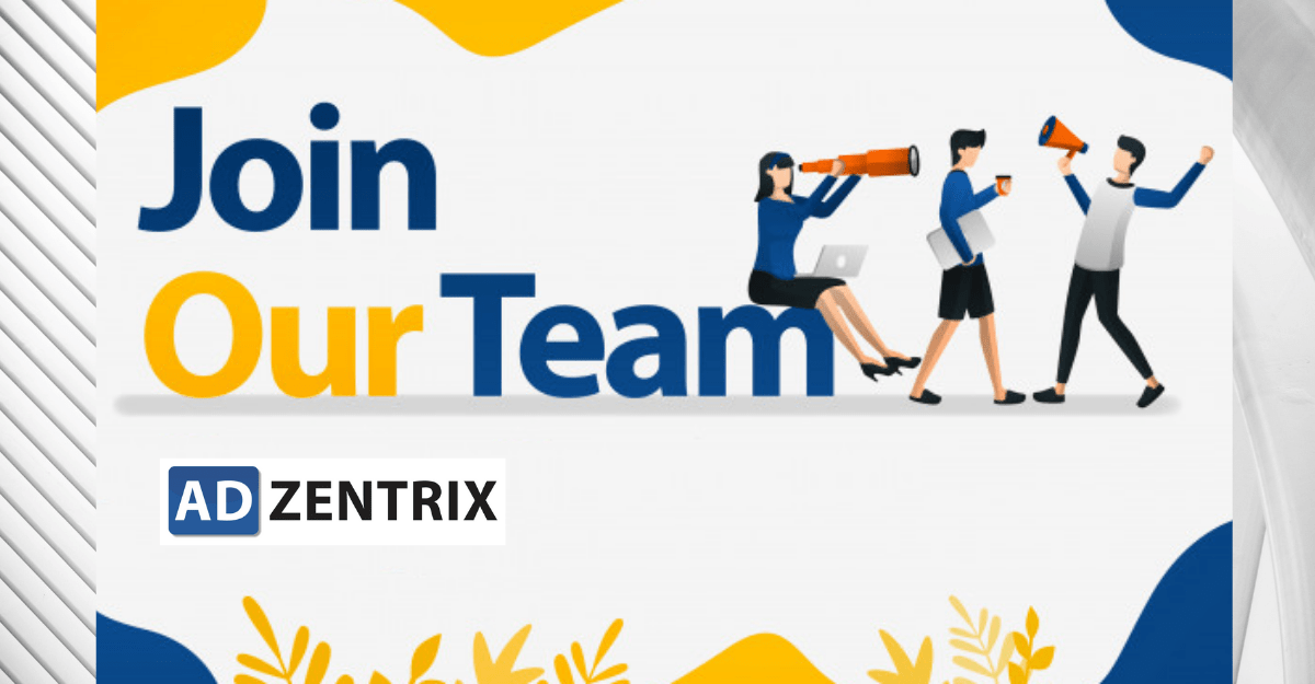 Join our team at adzentrix